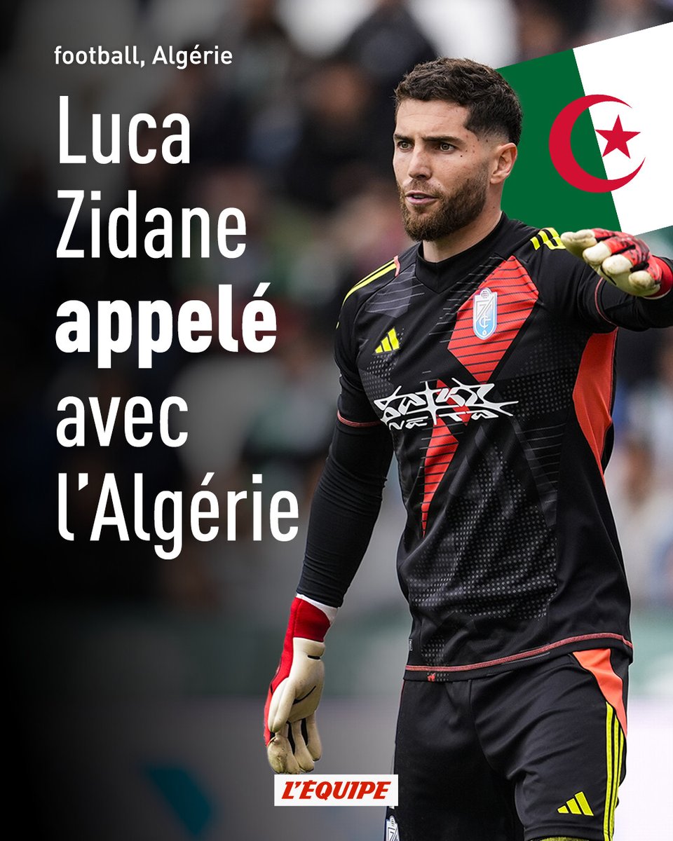 阿尔及利亚国家队新星卢卡-齐达内揭幕，背后故事比球技更精彩