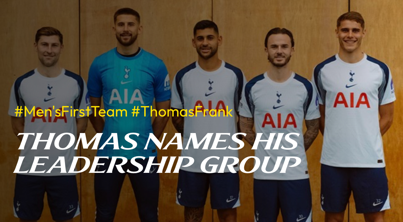 热刺2025/26赛季领导小组揭晓,罗梅罗领衔团队风向标