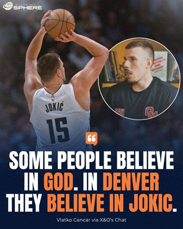 钱查尔说丹佛信仰约基奇，NBA老将的新主场更实在