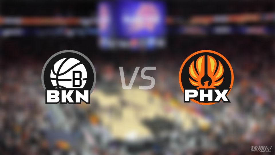 篮网太阳季前赛掀开序幕，得分大战还是心态博弈？