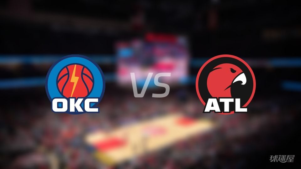 雷霆117-100大胜老鹰！霍姆格伦31分抢镜，NBA雷霆vs老鹰全场录像回放不可错过