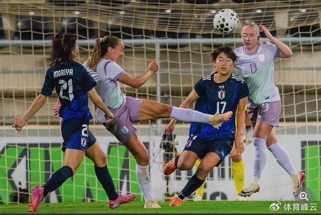 日本女足0-2负挪威,尼尔森压力比英超降级还狠(0-2)