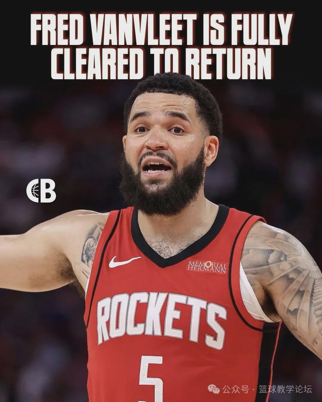 范弗里特确认复出!火箭球员将出战NBA中国赛