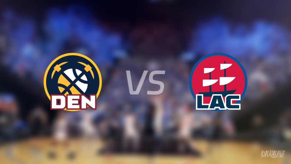 NBA季前赛掘金vs快船全场录像回放：快船122-110击败掘金