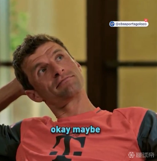 考察去曼联吗？穆勒：不不不，我不是他们合适的人选