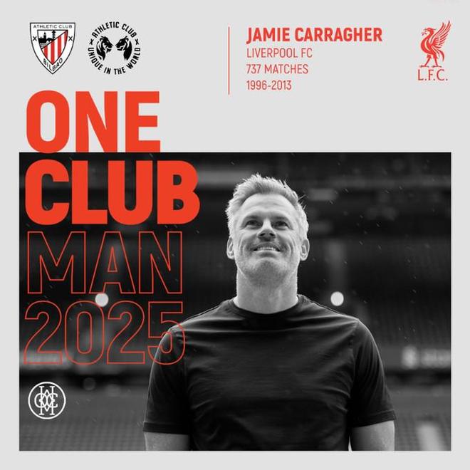 卡拉格当选毕尔巴鄂竞技“一人一城”奖，利物浦传奇的荣耀与槽点